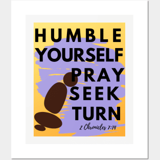 Humble Yourself Pray Seek Turn Posters and Art